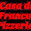 Casa di Franco Pizzeria
