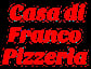 Casa di Franco Pizzeria